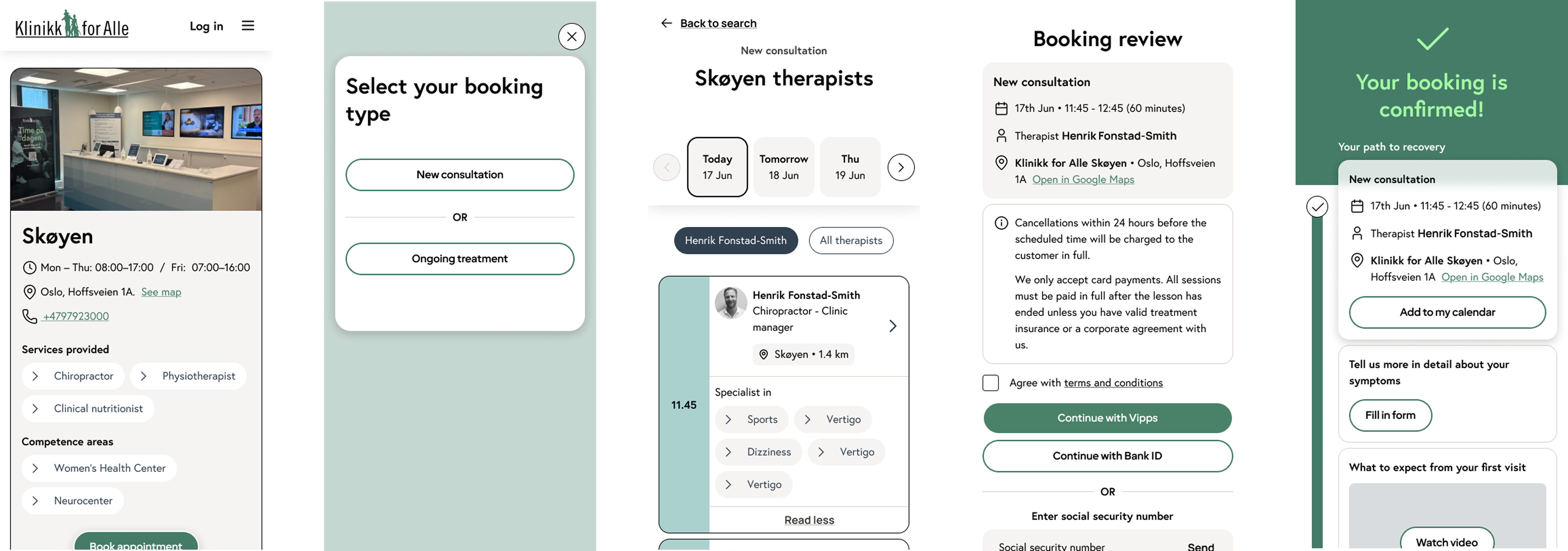 Three app screens for continuing care: the Skøyen clinic page with opening hours, services and competence areas, a choice between a new consultation and ongoing treatment, and the Skøyen therapists list filtered to a familiar therapist with available times.